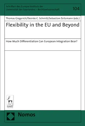 Giegerich / Schmitt / Zeitzmann |  Flexibility in the EU and Beyond | Buch |  Sack Fachmedien