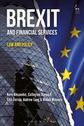 Alexander / Barnard / Ferran |  Brexit and Financial Services | Buch |  Sack Fachmedien
