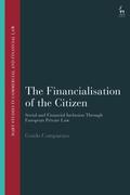 Comparato |  The Financialisation of the Citizen | Buch |  Sack Fachmedien