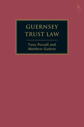 Pursall / Guthrie |  Guernsey Trust Law | Buch |  Sack Fachmedien