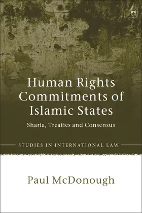 McDonough |  Human Rights Commitments of Islamic States | Buch |  Sack Fachmedien