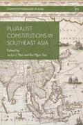 Neo / Bui |  Pluralist Constitutions in Southeast Asia | Buch |  Sack Fachmedien