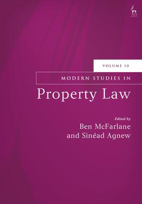 McFarlane / Agnew | Modern Studies in Property Law, Volume 10 | Buch | 978-1-5099-2137-9 | sack.de