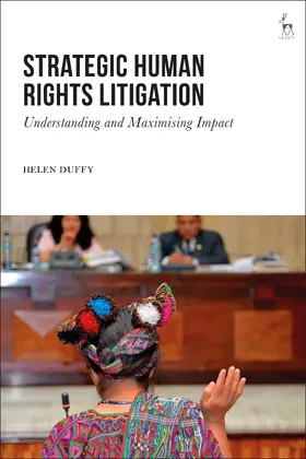 Duffy |  Strategic Human Rights Litigation | Buch |  Sack Fachmedien