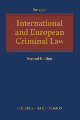 Satzger |  International and European Criminal Law | Buch |  Sack Fachmedien