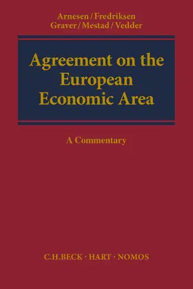 Arnesen / Fredriksen / Graver |  Agreement on the European Economic Area | Buch |  Sack Fachmedien
