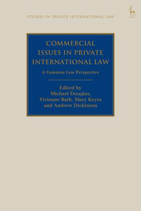 Douglas / Beaumont / Bath | Commercial Issues in Private International Law | Buch | sack.de