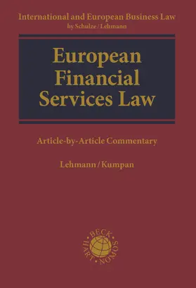 Lehmann / Kumpan |  European Financial Services Law | Buch |  Sack Fachmedien