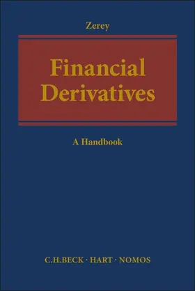 Zerey |  Financial Derivatives: A Handbook | Buch |  Sack Fachmedien