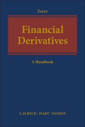 Zerey | Financial Derivatives: A Handbook | Buch | 978-1-5099-2401-1 | sack.de