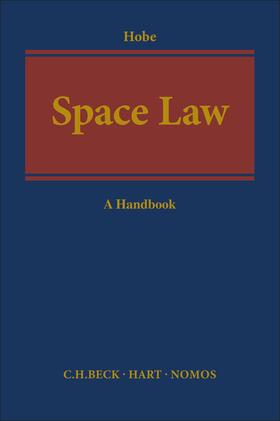 Hobe | SPACE LAW | Buch | 978-1-5099-2409-7 | sack.de
