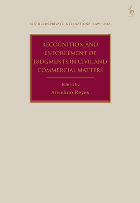 Reyes | Recognition and Enforcement of Judgments in Civil and Commercial Matters | Buch | 978-1-5099-2425-7 | sack.de