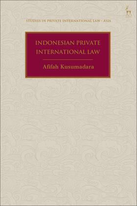Kusumadara | Indonesian Private International Law | Buch | 978-1-5099-2433-2 | sack.de