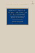 Karayanidi |  Rethinking Judicial Jurisdiction in Private International Law: Party Autonomy, Categorical Equality and Sovereignity | Buch |  Sack Fachmedien