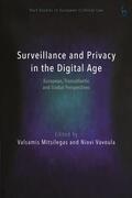 Weyembergh / Mitsilegas / Vavoula |  Surveillance and Privacy in the Digital Age: European, Transatlantic and Global Perspectives | Buch |  Sack Fachmedien