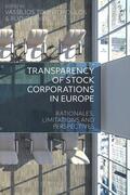 Tountopoulos / Veil |  Transparency of Stock Corporations in Europe: Rationales, Limitations and Perspectives | Buch |  Sack Fachmedien