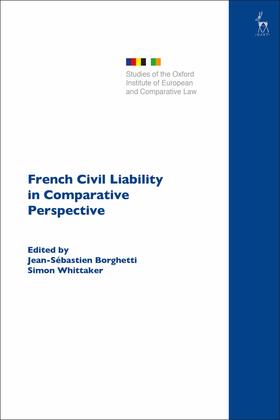 Borghetti / Whittaker | French Civil Liability in Comparative Perspective | Buch | 978-1-5099-2727-2 | sack.de