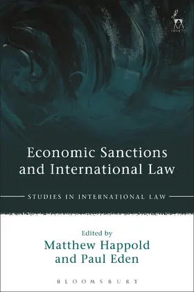 Happold / Eden |  Economic Sanctions and International Law | Buch |  Sack Fachmedien
