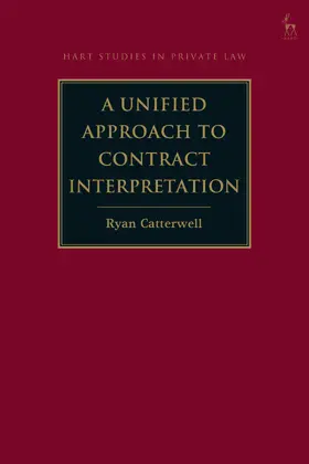 Catterwell |  A Unified Approach to Contract Interpretation | Buch |  Sack Fachmedien