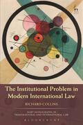 Collins |  Institutional Problem in Modern International Law | Buch |  Sack Fachmedien