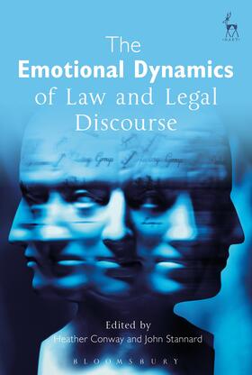 Conway / Stannard | Emotional Dynamics of Law and Legal Discourse | Buch | 978-1-5099-2889-7 | sack.de