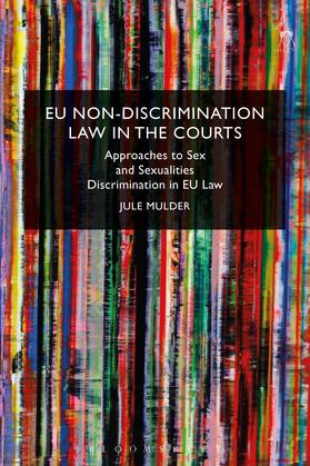 Mulder | EU Non-Discrimination Law in the Courts | Buch | 978-1-5099-2976-4 | sack.de