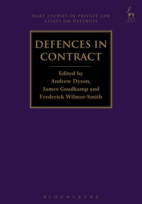 Dyson / Goudkamp / Wilmot-Smith | Defences in Contract | Buch | 978-1-5099-3008-1 | sack.de