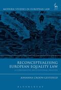 Croon-Gestefeld |  Reconceptualising European Equality Law | Buch |  Sack Fachmedien