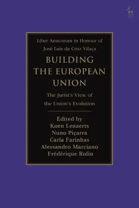 Lenaerts / Piçarra / Farinhas |  Building the European Union | Buch |  Sack Fachmedien