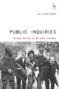 Blom-Cooper |  Public Inquiries: Wrong Route on Bloody Sunday | Buch |  Sack Fachmedien