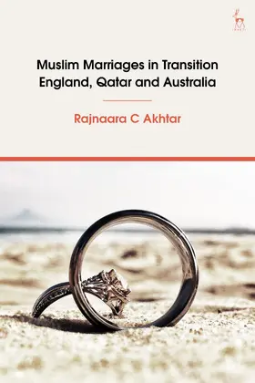 Akhtar |  Muslim Marriages in Transition | Buch |  Sack Fachmedien