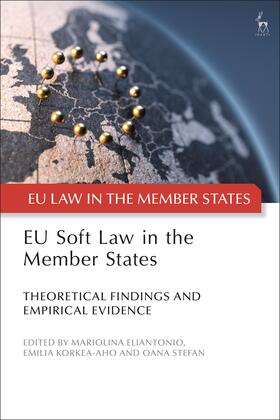 Eliantonio / Korkea-aho / Stefan | EU Soft Law in the Member States | Buch | 978-1-5099-3203-0 | sack.de