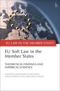 Eliantonio / Korkea-aho / Stefan |  EU Soft Law in the Member States | Buch |  Sack Fachmedien