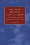 Boucht |  The Limits of Asset Confiscation: On the Legitimacy of Extended Appropriation of Criminal Proceeds | Buch |  Sack Fachmedien