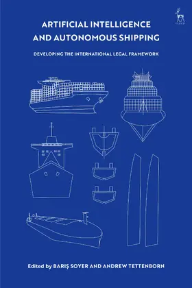 Soyer / Tettenborn |  Artificial Intelligence and Autonomous Shipping | Buch |  Sack Fachmedien