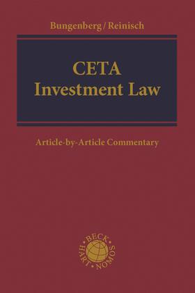 Reinisch / Bungenberg | CETA Investment Law | Buch | 978-1-5099-3467-6 | sack.de