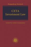 Reinisch / Bungenberg |  CETA Investment Law | Buch |  Sack Fachmedien