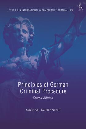 Bohlander | Principles of German Criminal Procedure | Buch | 978-1-5099-3533-8 | sack.de