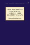 Karlsson |  Conceptualising Procedural Fairness in EU Competition Law | Buch |  Sack Fachmedien