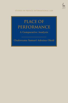 Okoli / Beaumont | Place of Performance: A Comparative Analysis | Buch | 978-1-5099-3620-5 | sack.de