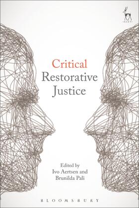 Aertsen / Pali | Critical Restorative Justice | Buch | 978-1-5099-3690-8 | sack.de