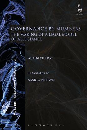 Supiot | Governance by Numbers: The Making of a Legal Model of Allegiance | Buch | sack.de