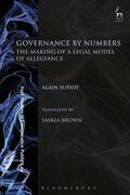 Supiot |  Governance by Numbers: The Making of a Legal Model of Allegiance | Buch |  Sack Fachmedien