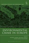 Farmer / Faure / Vagliasindi |  Environmental Crime in Europe | Buch |  Sack Fachmedien