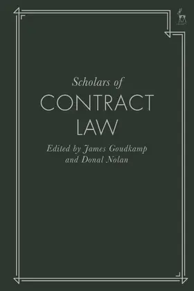 Goudkamp / Nolan |  Scholars of Contract Law | Buch |  Sack Fachmedien
