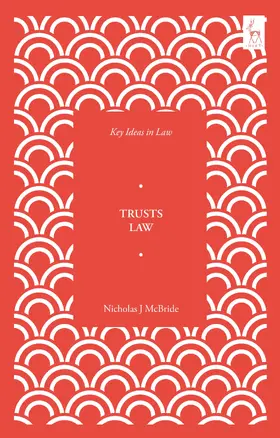 McBride | Key Ideas in Trusts Law | Buch | 978-1-5099-3869-8 | www.sack.de