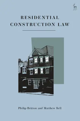 Britton / Bell / Fhloinn |  Residential Construction Law | Buch |  Sack Fachmedien