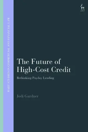 Gardner |  The Future of High-Cost Credit | Buch |  Sack Fachmedien