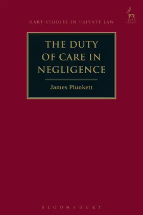 Plunkett |  The Duty of Care in Negligence | Buch |  Sack Fachmedien