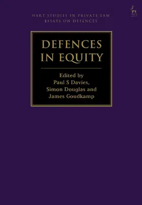 Davies / Douglas / Goudkamp |  Defences in Equity | Buch |  Sack Fachmedien